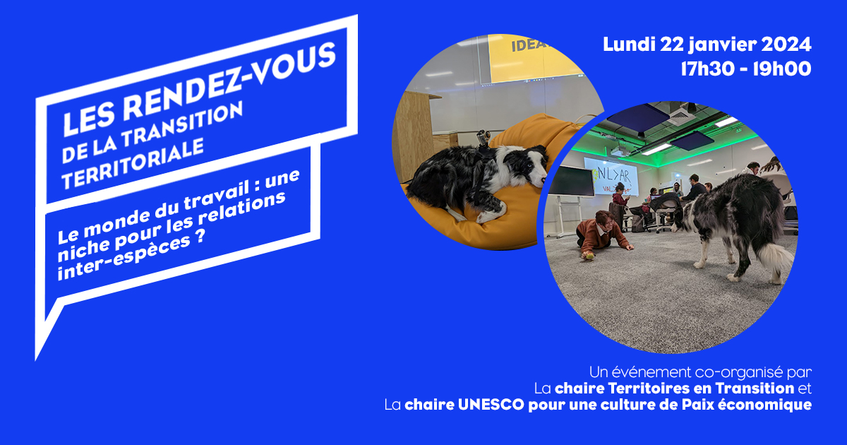 RDV de la transition - Le monde du travail : une Niche pour les Relations Inter-Espèces ?