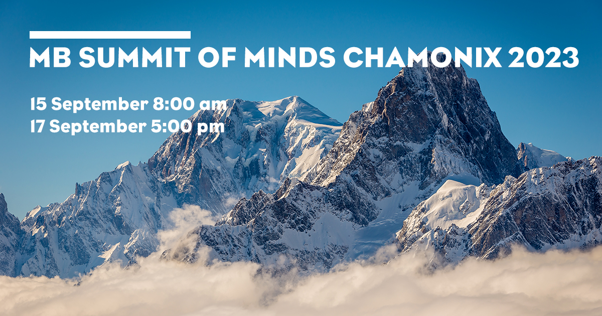 MB Summit of Minds Chamonix 2023
