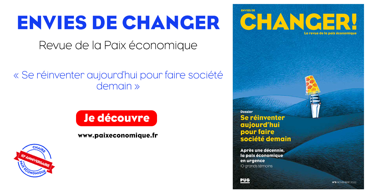 10 ans après : la paix économique en urgence !